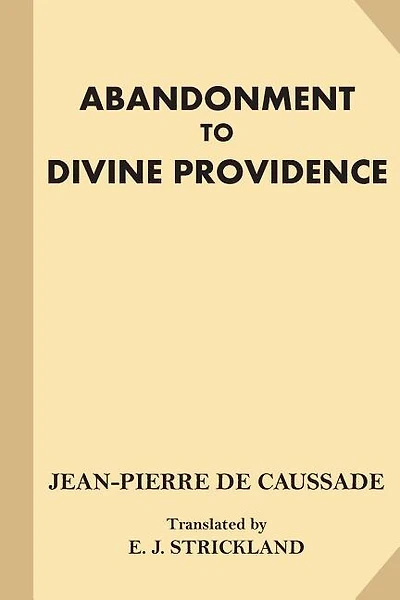 Abandonment to Divine Providence