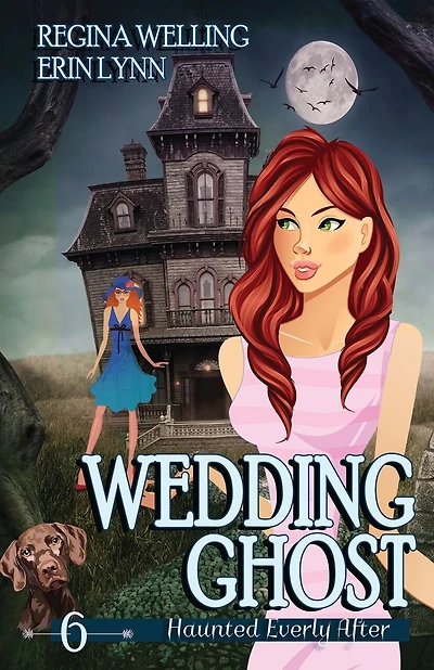 Wedding Ghost: A Cozy Mystery with a Ghostly Twist