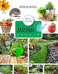 Le jardin: quiz, jeux et p'tites infos
