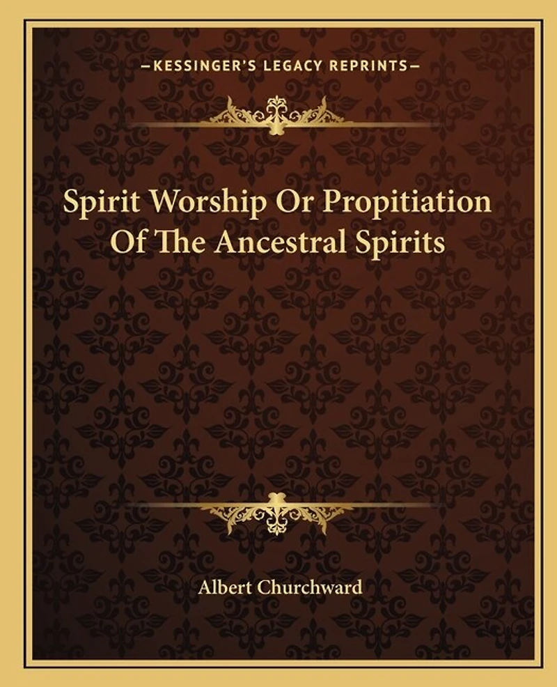 Spirit Worship Or Propitiation Of The Ancestral Spirits