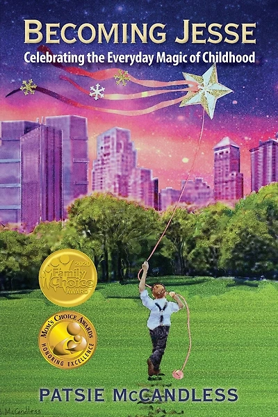 Becoming Jesse: Celebrating The Everyday Magic Of Childhood