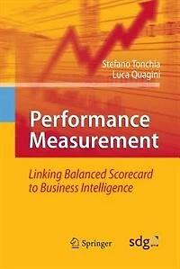 Performance Measurement: Linking Balanced Scorecard to Business Intelligence