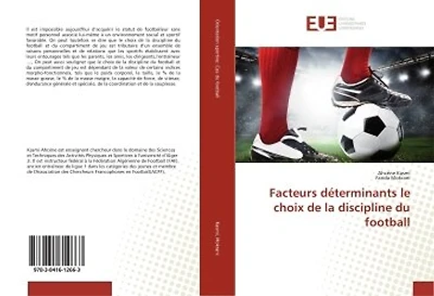 Facteurs déterminants le choix de la discipline du football