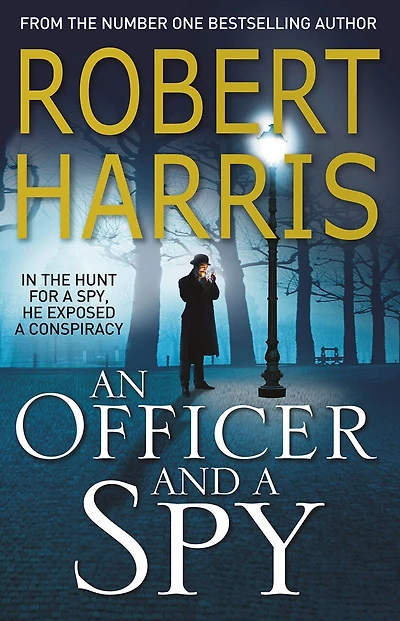 An Officer and a Spy: The gripping Richard Judy Book Club favourite