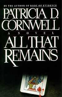 All That Remains: Scarpetta 3