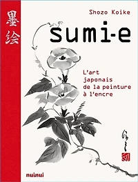 Sumi-e: l'art japonais de la peinture à l'encre