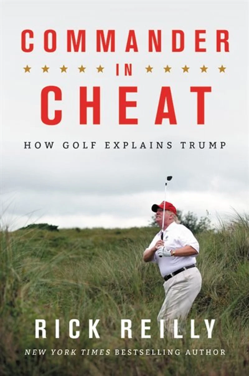 Commander Cheat: How Golf Explains Trump