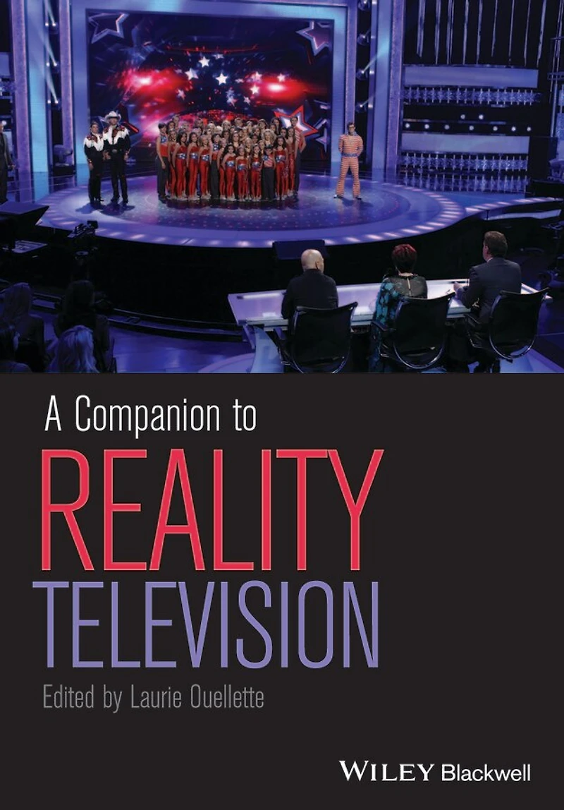A Companion to Reality Television