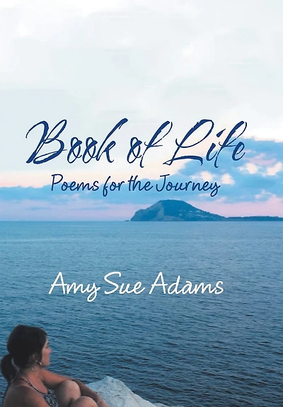Book Of Life: Poems For The Journey