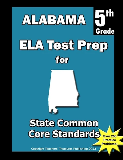 Alabama 5th Grade ELA Test Prep: Common Core Learning Standards