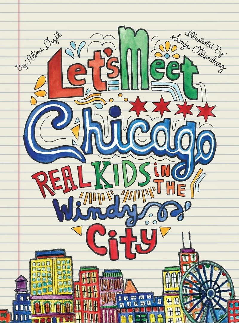 Let's Meet Chicago: Real Kids In The Windy City