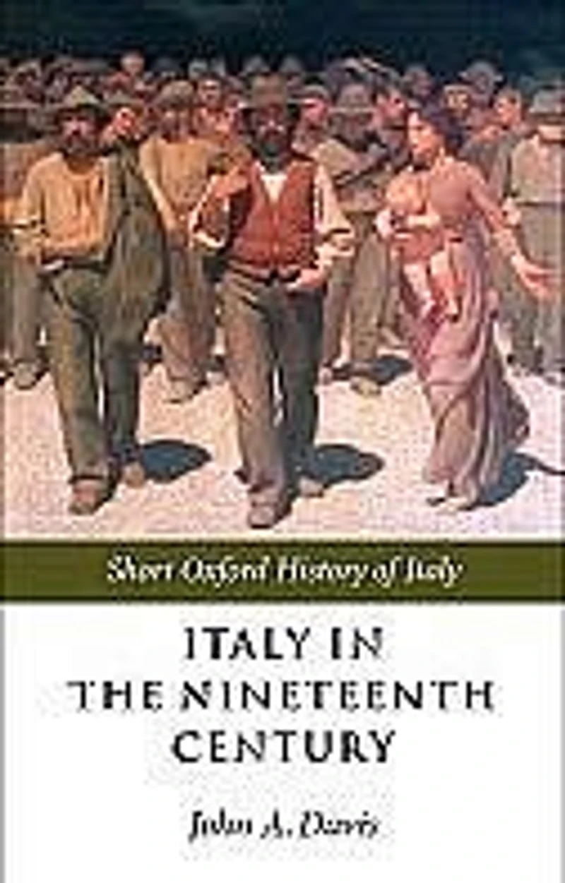 Italy the Nineteenth Century: 1796-1900