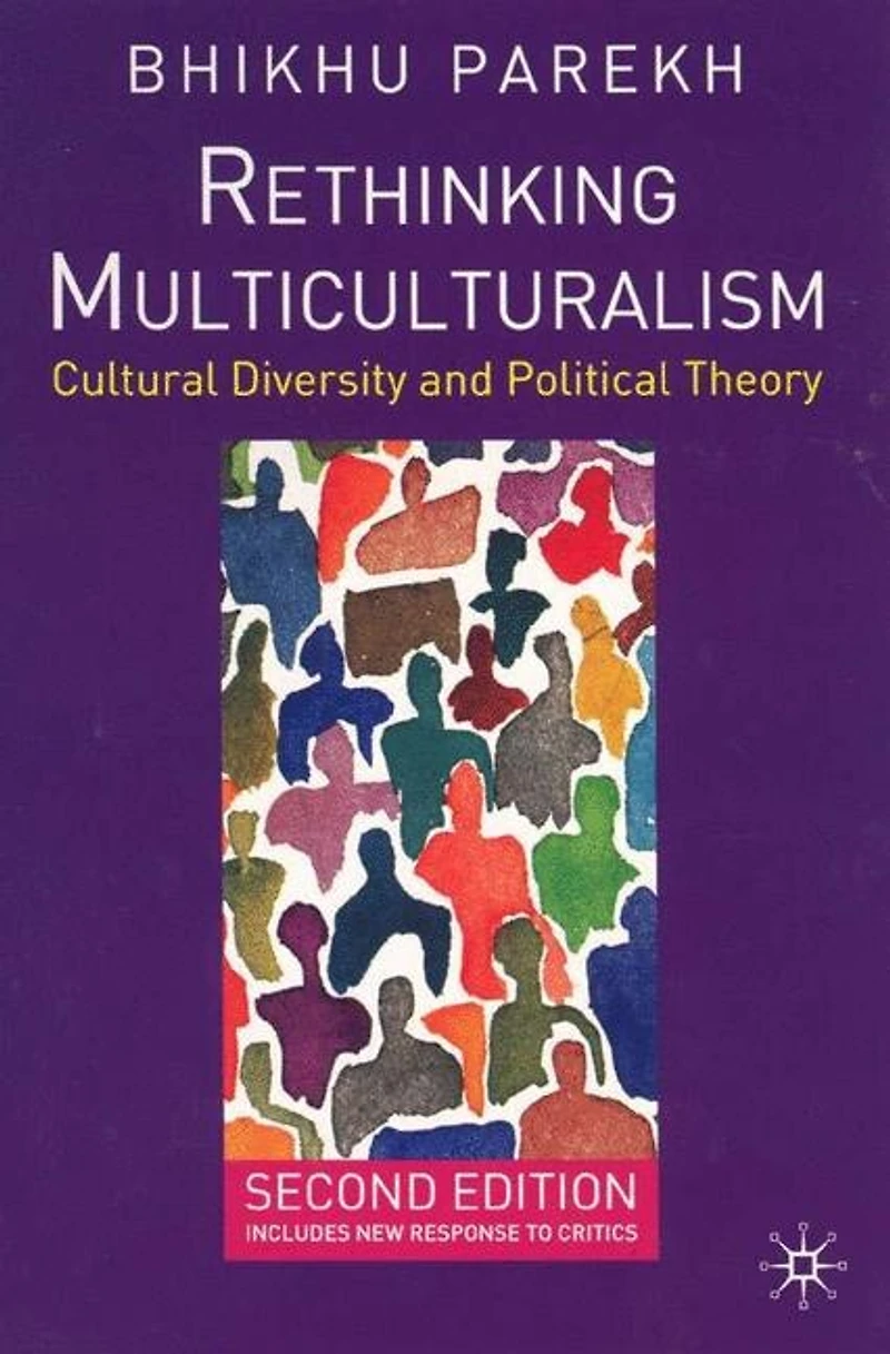 Rethinking Multiculturalism: Cultural Diversity And Political Theory
