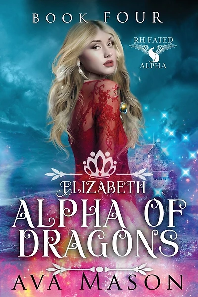 Elizabeth, Alpha of Dragons: A Reverse Harem Paranormal Romance
