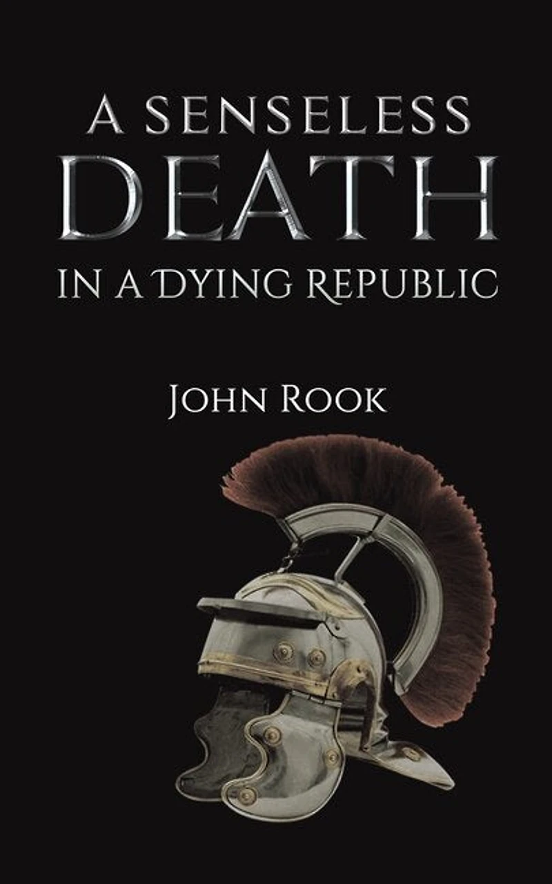 A Senseless Death in a Dying Republic