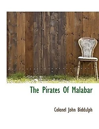 The Pirates of Malabar: And An Englishwoman India Two Hundred Years Ago