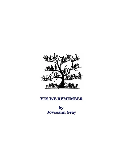 Yes We Remember: Our Family Ancestors
