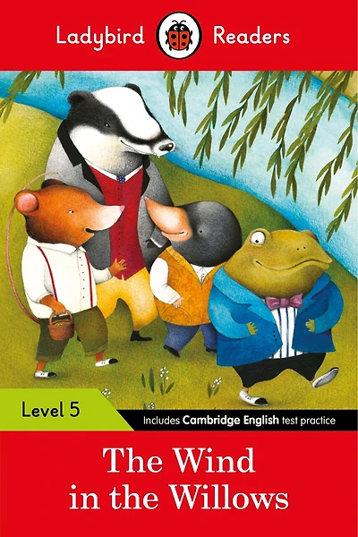 Ladybird Readers Level 5 The Wind in the Willows