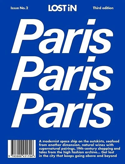 Paris: Lost In City Guide