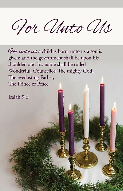 Advent Bulletin: For Unto Us (Package of 100): Isaiah 9:6 (KJV)