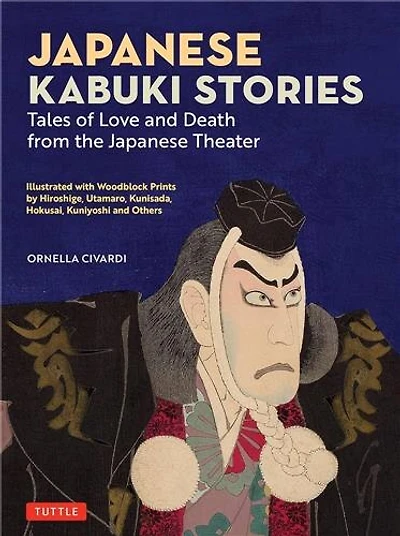 Japanese Kabuki Stories: Tales of Love and Death from the Theater