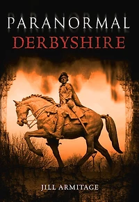 Paranormal Derbyshire