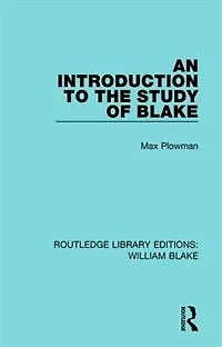 An Introduction To The Study Of Blake