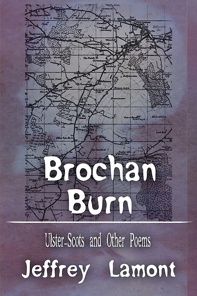 Brochan Burn: Ulster-Scots and Other Poems