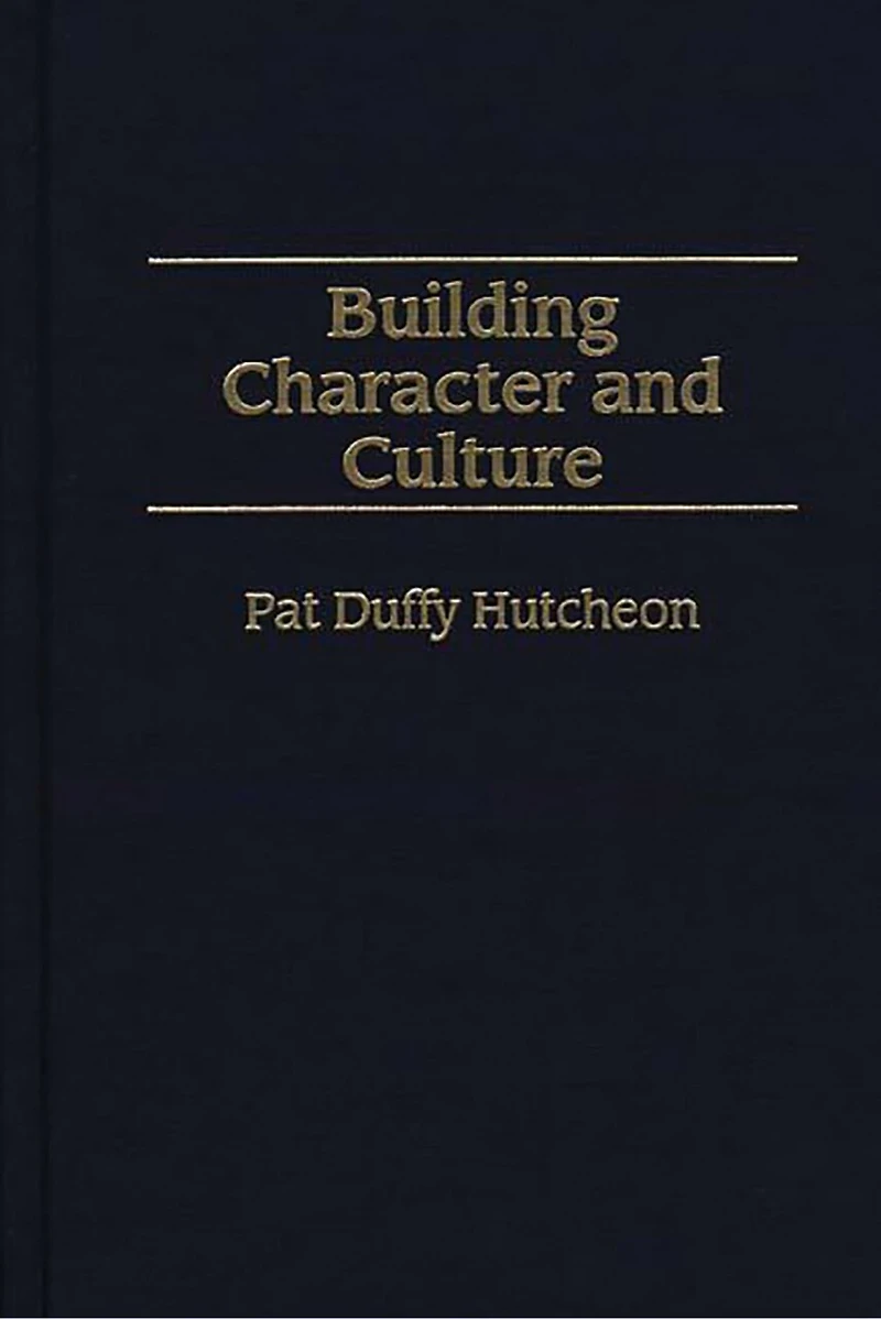 Building Character and Culture