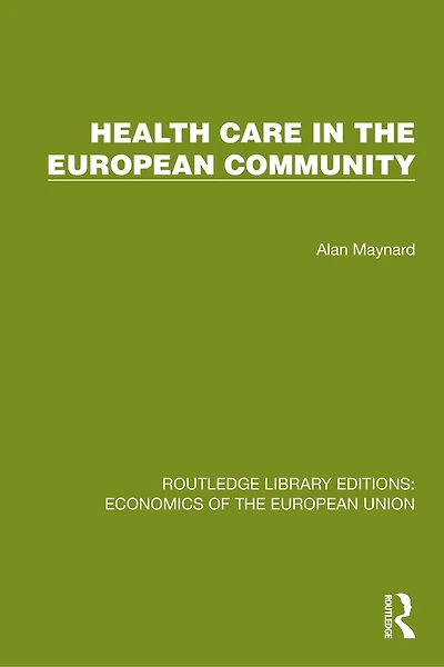 Health Care the European Community