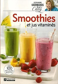 Smoothies et jus vitaminés