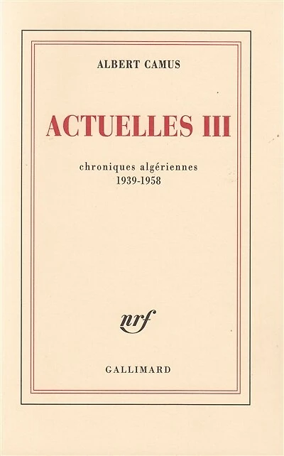 Chroniques algériennes 1939-1958