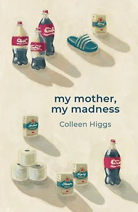 My Mother Madness