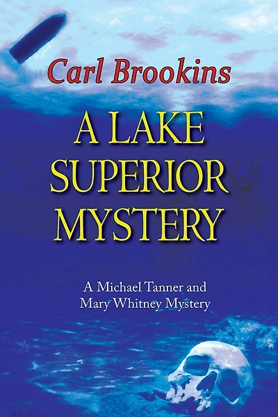 A Lake Superior Mystery