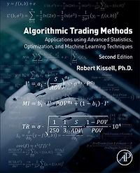 Algorithmic Trading Methods: Applications Using Advanced Statistics, Optimization, And Machine Learning Techniques