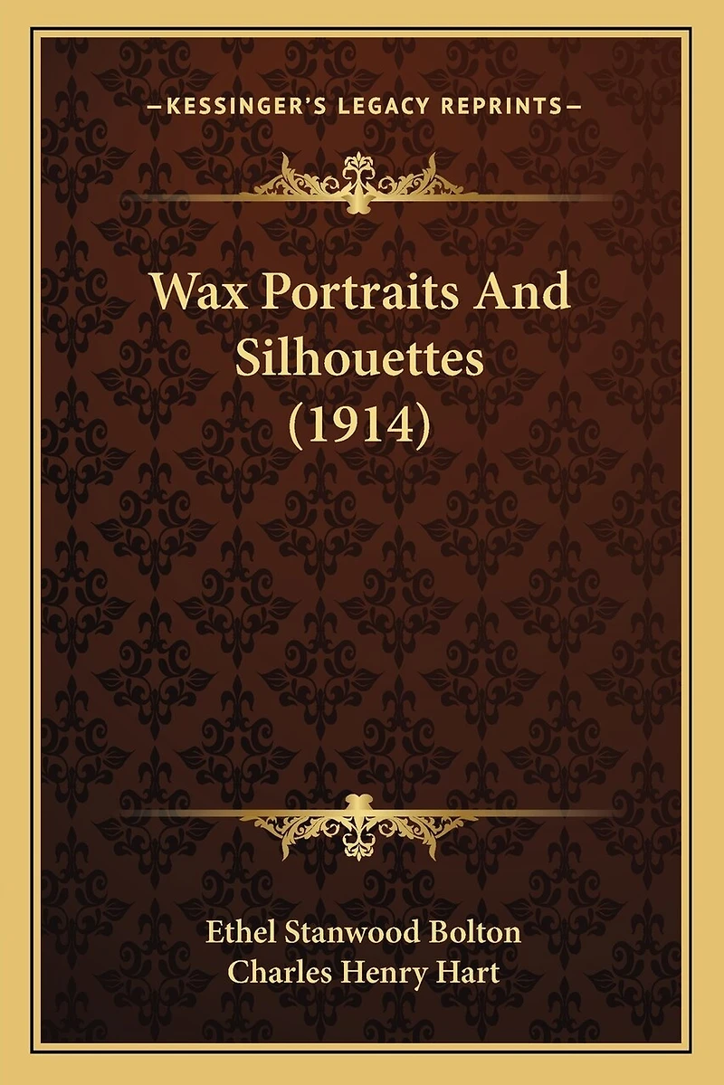 Wax Portraits And Silhouettes (1914)
