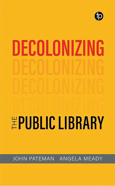 Decolonizing the Public Library