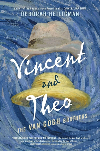 Vincent And Theo: The Van Gogh Brothers