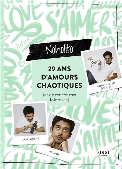29 ans d'amours chaotiques (et de rencontres foireuses)