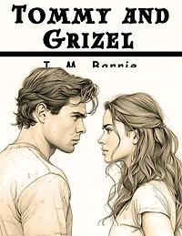 Tommy and Grizel