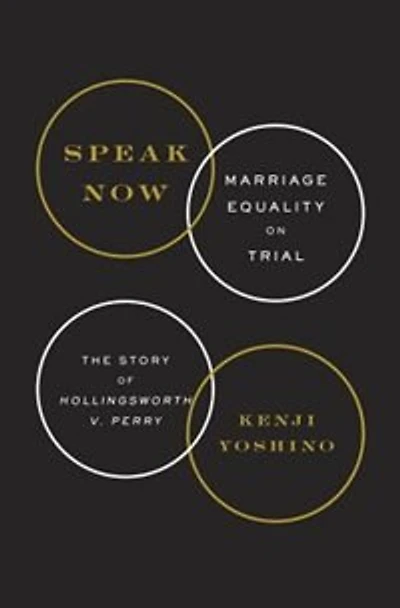 Speak Now: Marriage Equality On Trial