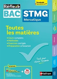Bac STMG mercatique, terminale + spécialités de 1re: toutes les matières