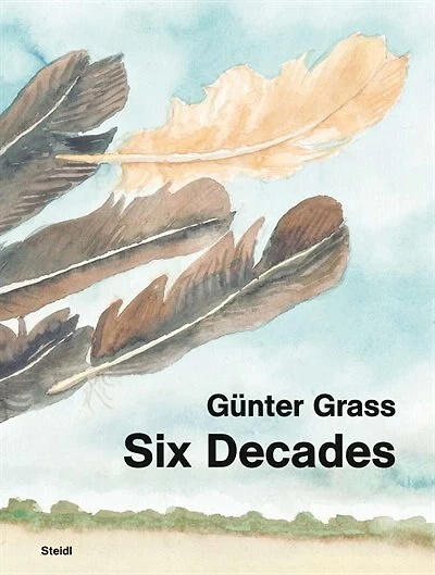 Günter Grass: Six Decades: A Report from the Artist's Studio