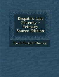 Despair's Last Journey