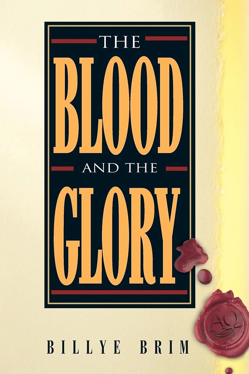 the Blood and Glory