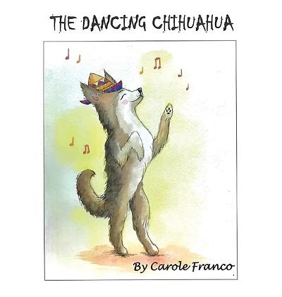 The Dancing Chihuahua