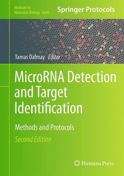 MicroRNA Detection and Target Identification: Methods Protocols