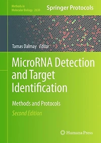 MicroRNA Detection and Target Identification: Methods Protocols