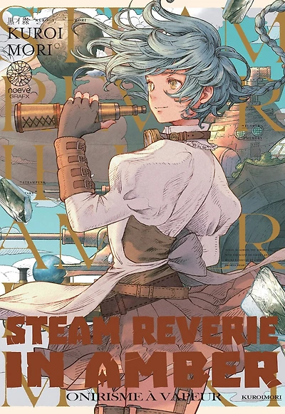 Steam reverie in amber : onirisme à vapeur: onirisme à vapeur