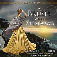 A Brush with Shadows Lib/E